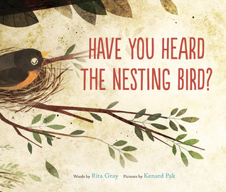 Have You Heard the Nesting Bird? (2014) by Rita Gray