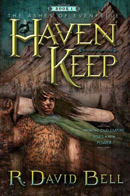 Haven Keep (Book 1) by R. David Bell