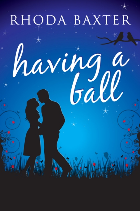 Having a Ball by Rhoda Baxter