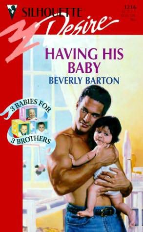 Having His Baby by Beverly Barton