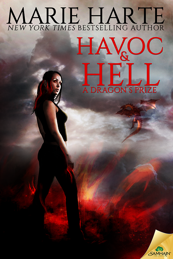 Havoc & Hell: A Dragon's Prize: Ethereal Foes, Book 3 (2015) by Marie Harte