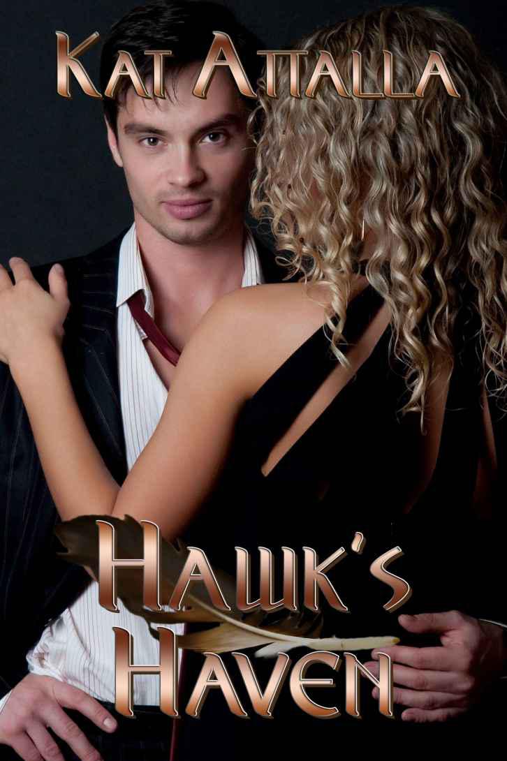 Hawk's Haven by Kat Attalla