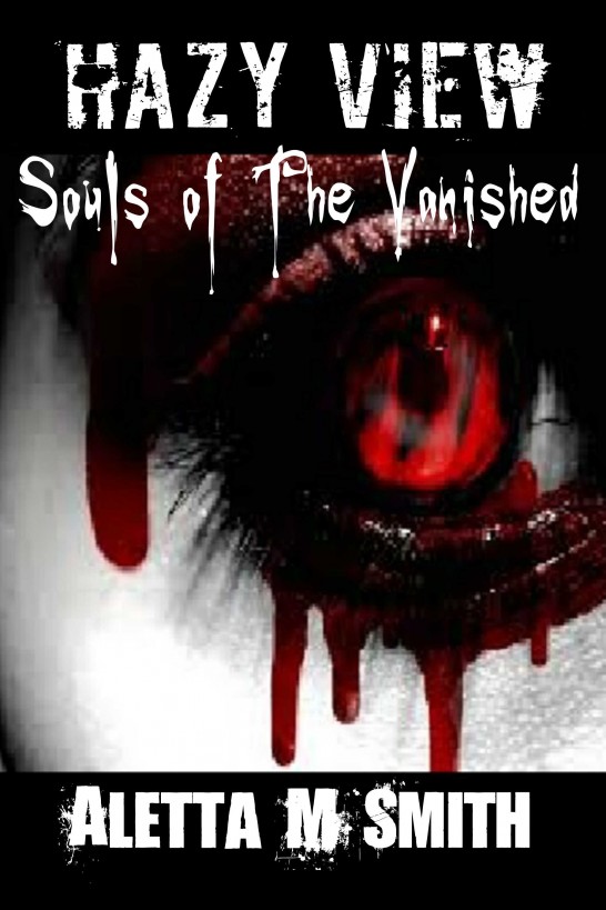 Hazy View: Souls of the Vanished by Ink Blood