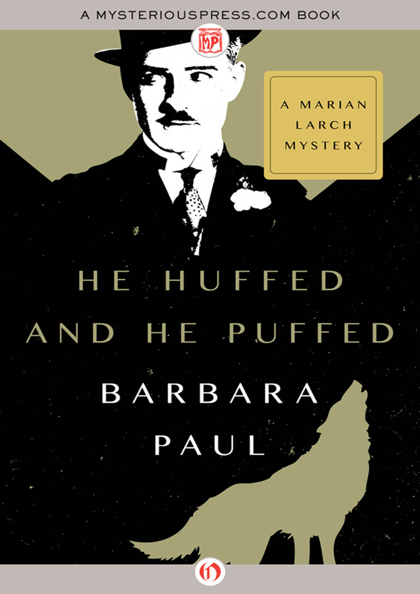 He Huffed and He Puffed by Barbara Paul