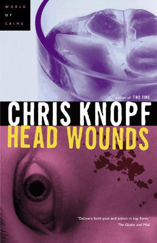 Head Wounds by Chris Knopf