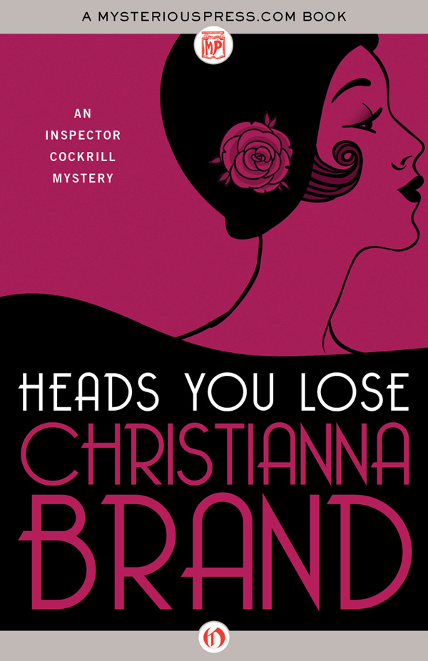Heads You Lose by Christianna Brand