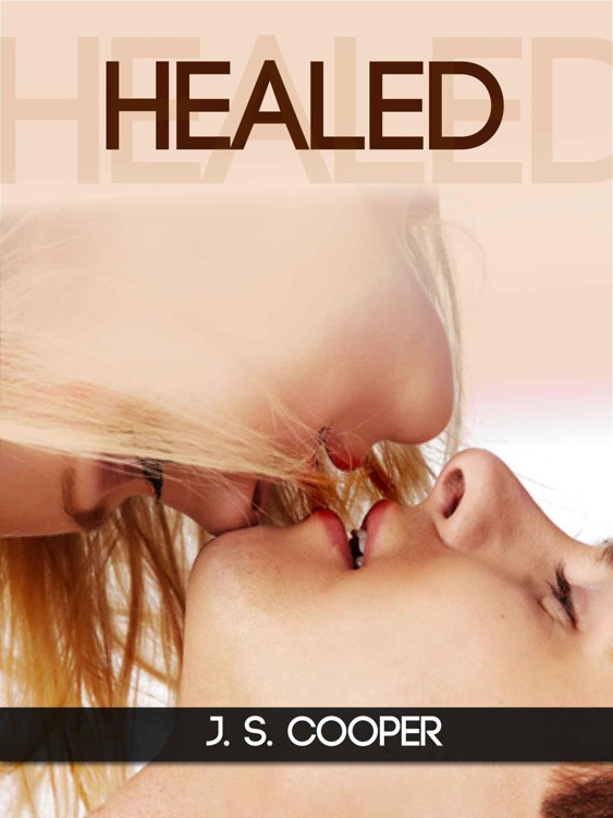 Healed by J. S. Cooper