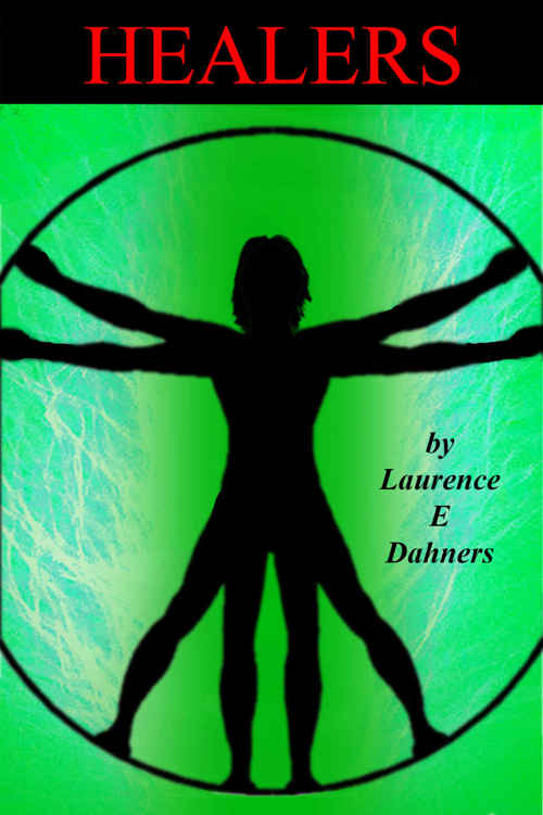 Healers by Laurence Dahners