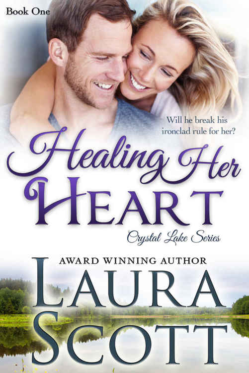 Healing Her Heart (Crystal Lake Series Book 1) by Laura Scott