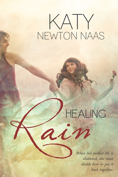 Healing Rain (2015) by Katy Newton Naas
