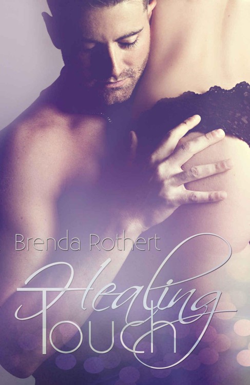 Healing Touch by Rothert, Brenda