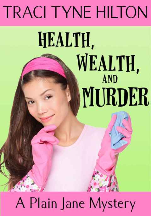 Health, Wealth, and Murder