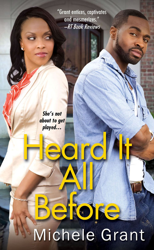 Heard It All Before (2012) by Michele Grant