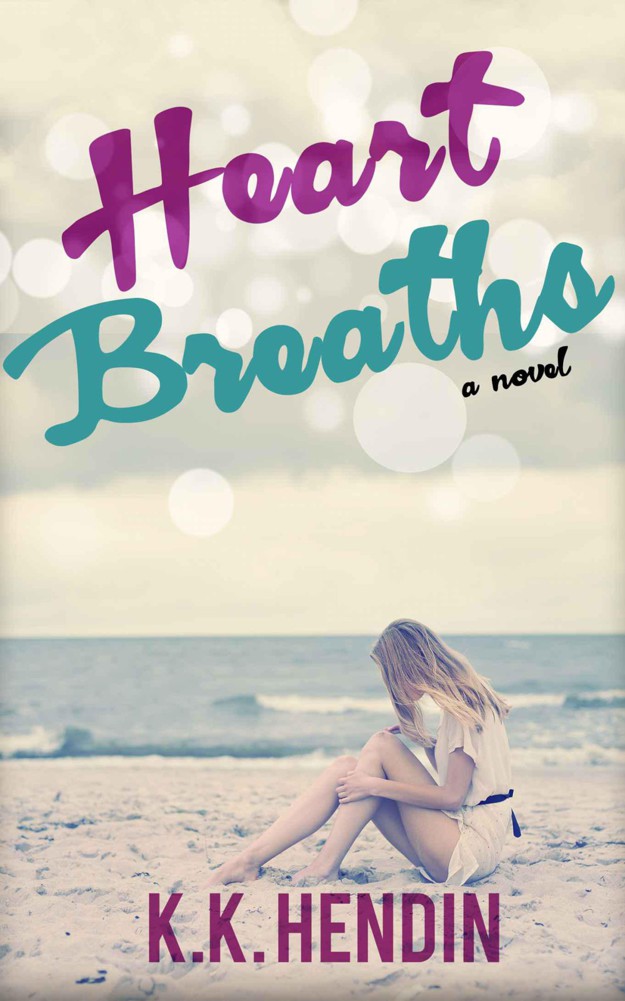 Heart Breaths by Hendin, KK