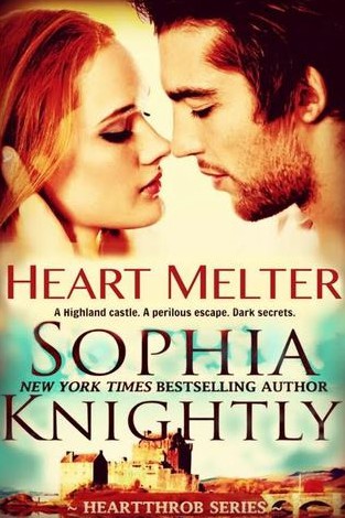 Heart Melter by Sophia Knightly