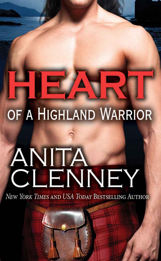 Heart Of A Highland Warrior by Anita Clenney