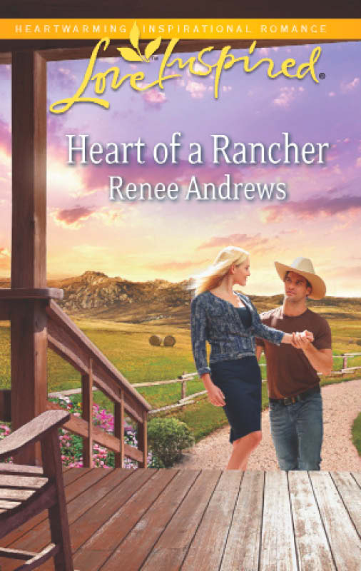 Heart of a Rancher (2012) by Renee Andrews