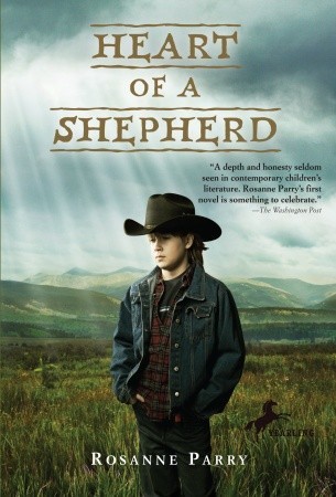 Heart of a Shepherd (2010) by Rosanne Parry