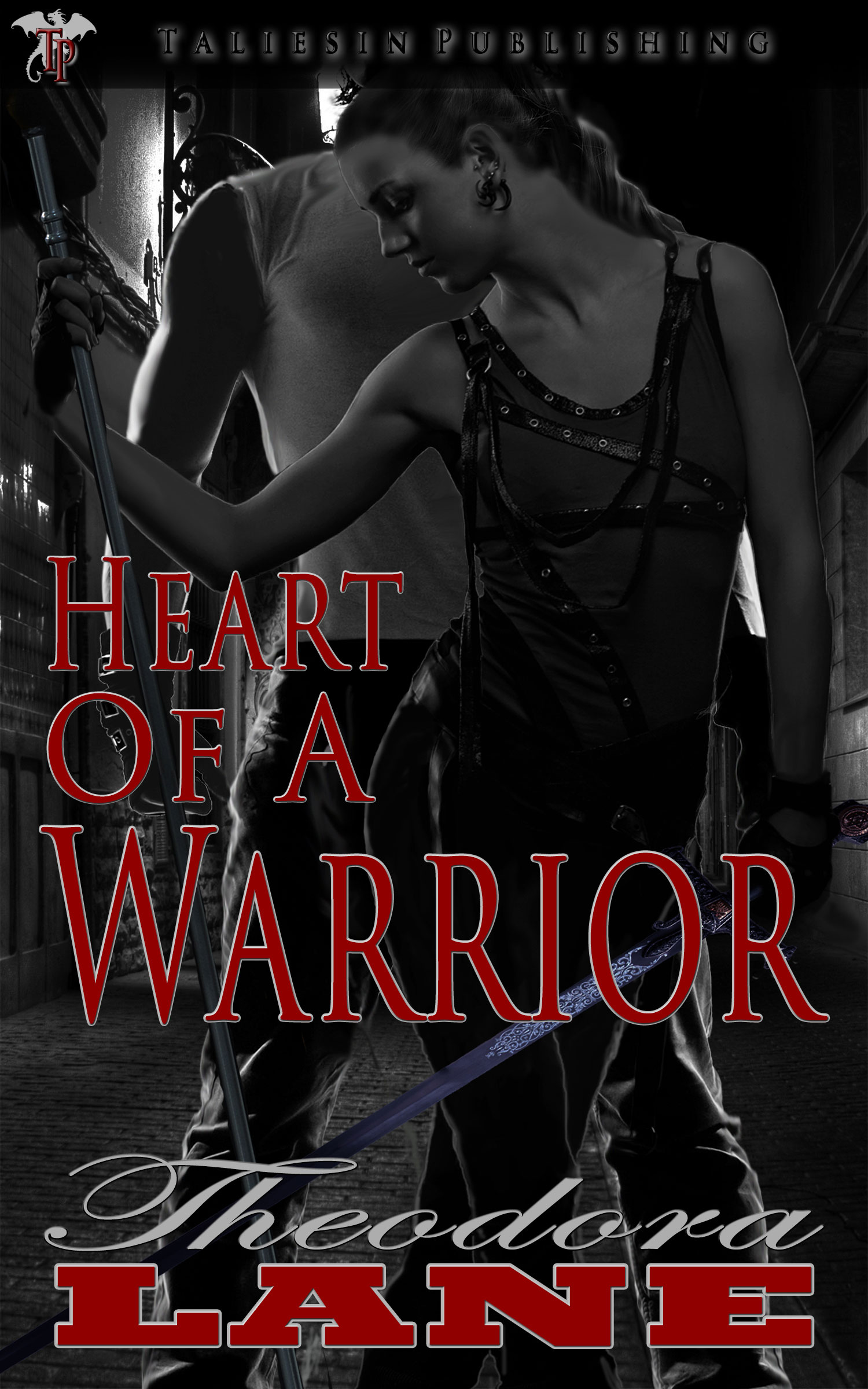 Heart of a Warrior (2013) by Theodora Lane