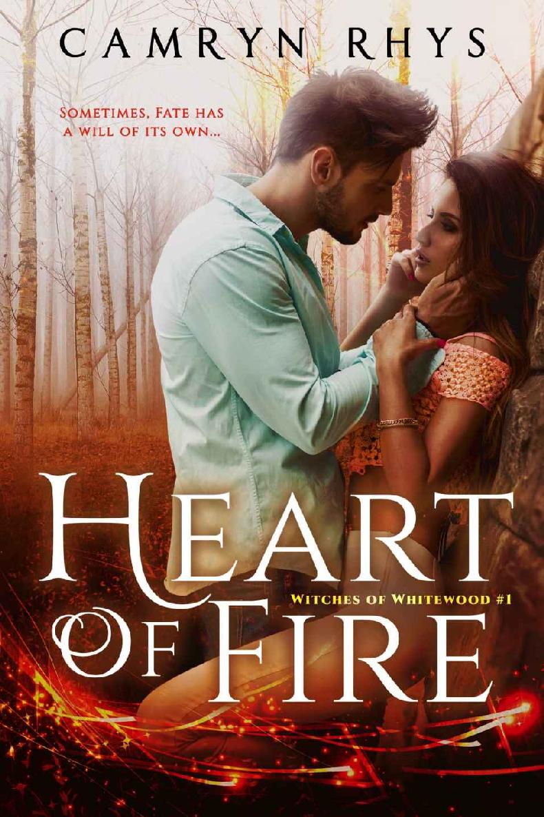 Heart of Fire: a Moonbound World series (Witches of Whitewood Book 1)