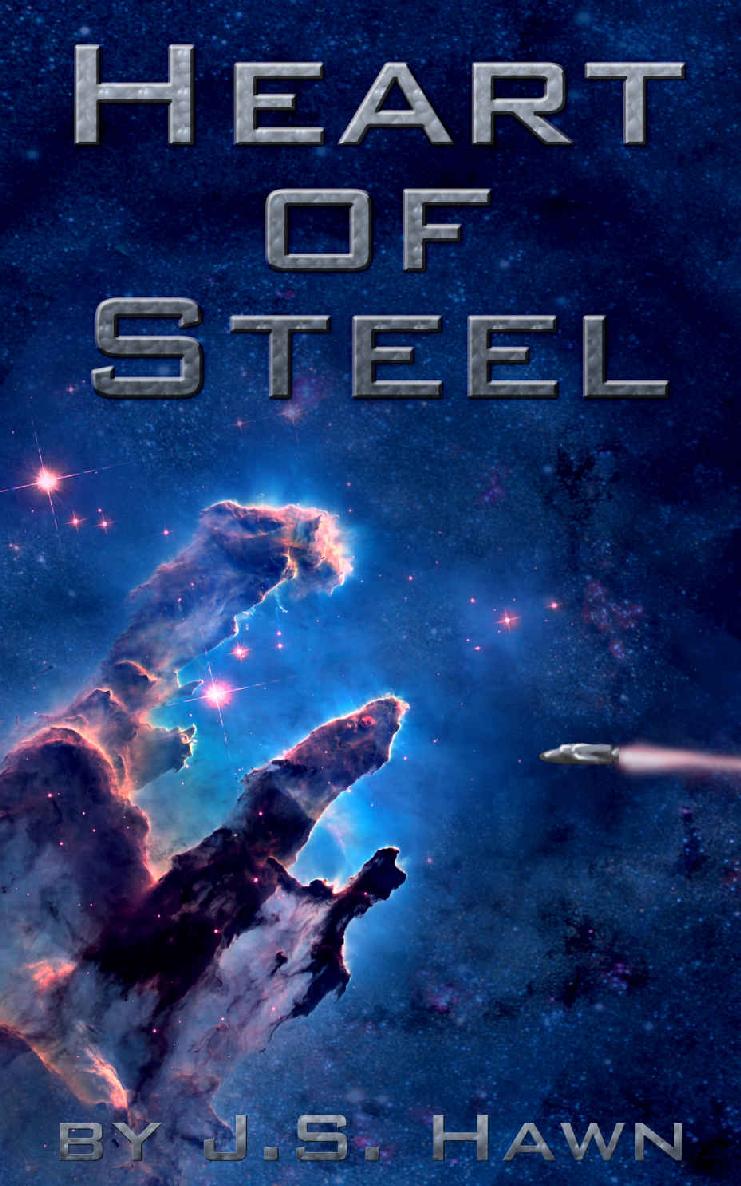 Heart of Steel: Book II of the Jonathan Pavel Series by J.S. Hawn