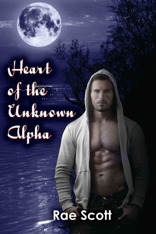 Heart of the Unknown Alpha by Scott, Rae