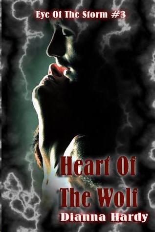 Heart Of The Wolf by Dianna Hardy