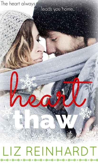 Heart Thaw by Liz Reinhardt