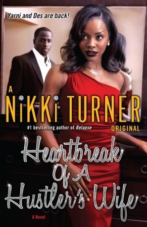 Heartbreak of a Hustler's Wife (2011)