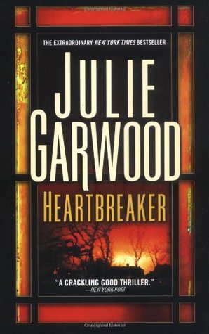 Heartbreaker (2004) by Julie Garwood