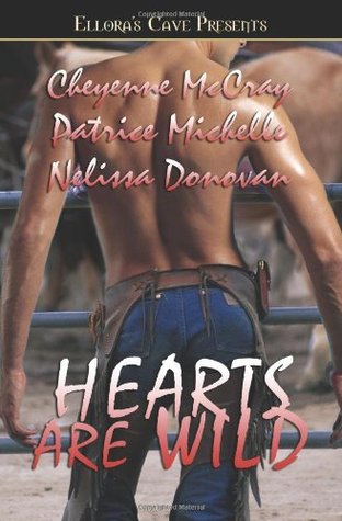 Hearts Are Wild (2005) by Cheyenne McCray