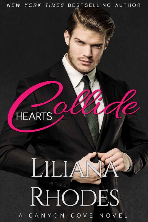 Hearts Collide (Canyon Cove Book 4) by Liliana Rhodes