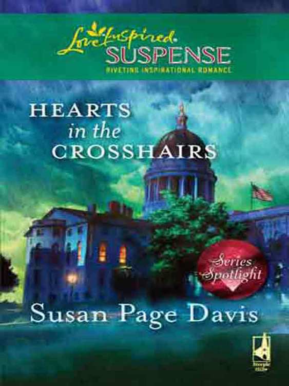 Hearts in the Crosshairs by Susan Page Davis