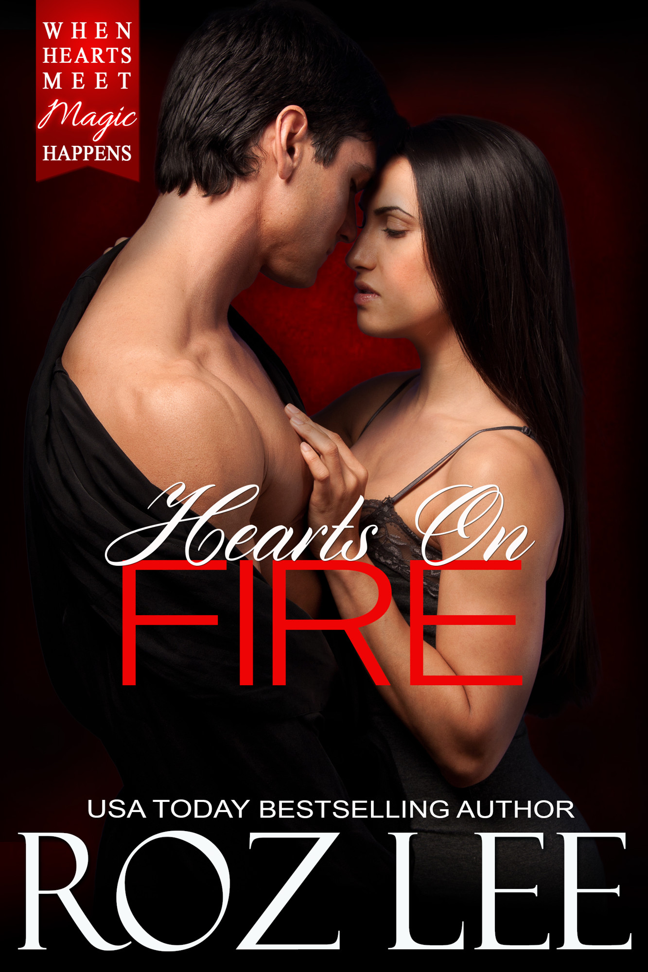 Hearts on Fire by Roz Lee