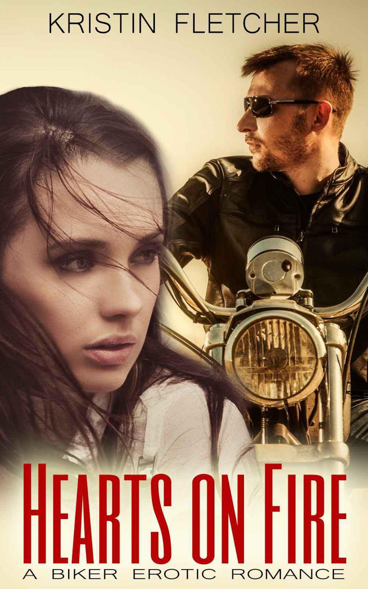 Hearts on Fire: A Biker Erotic Romance by Fletcher, Kristin