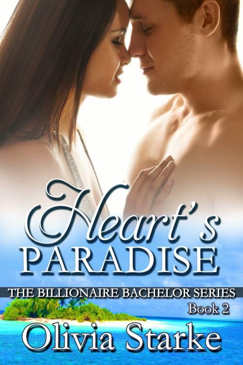 Heart's Paradise by Olivia Starke