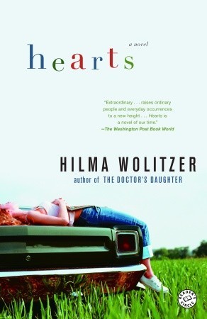 Hearts (2006) by Hilma Wolitzer