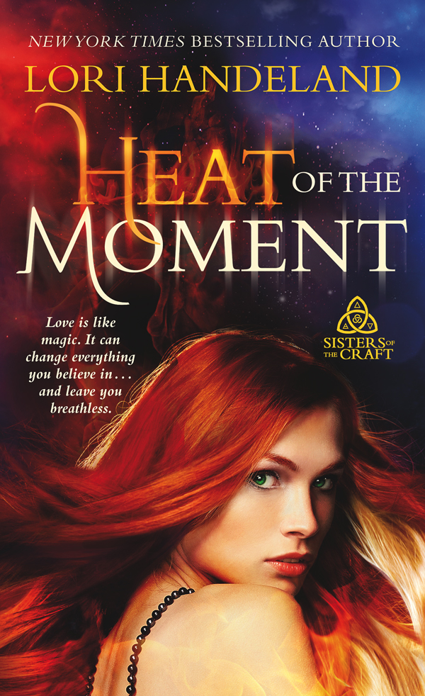 Heat of the Moment by Lori Handeland