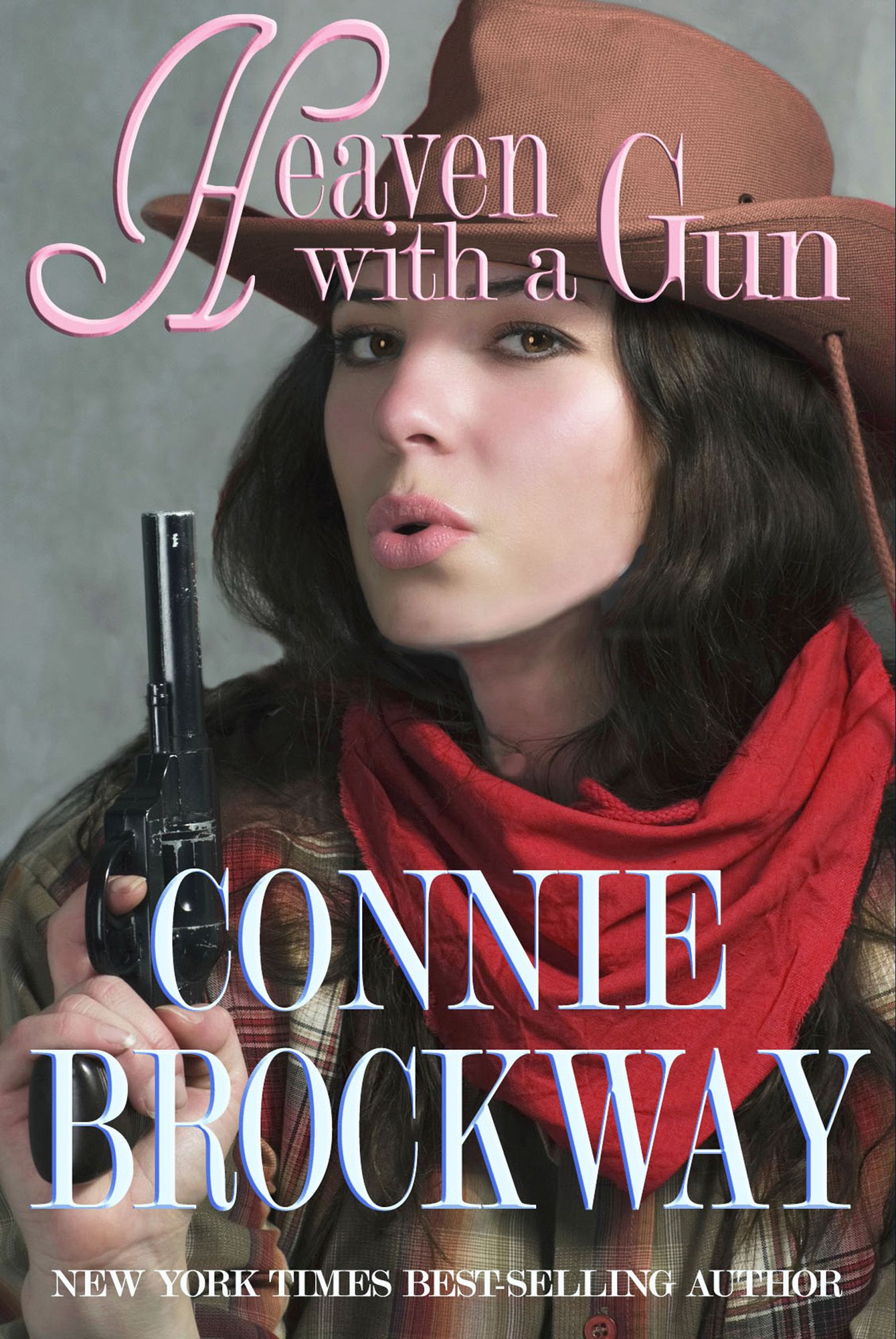 Heaven with a Gun (2013) by Connie Brockway