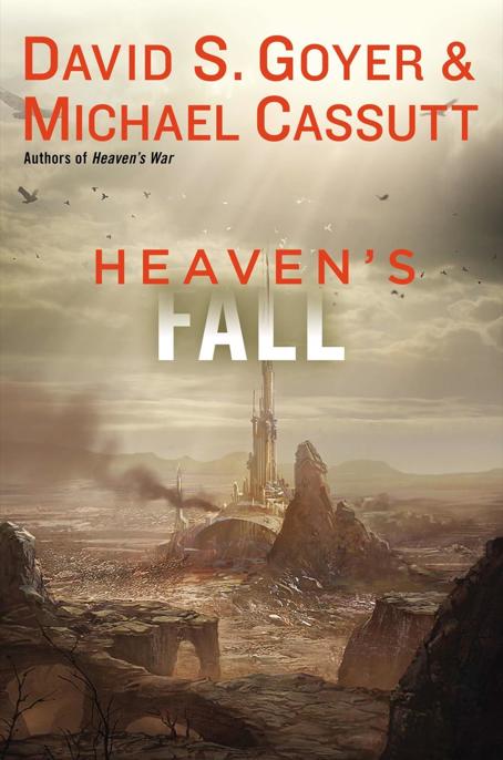 Heaven's Fall by David S. Goyer