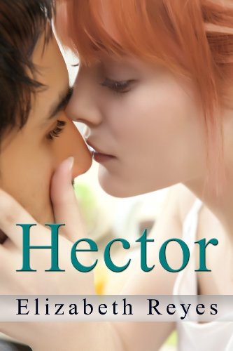 Hector by Elizabeth Reyes