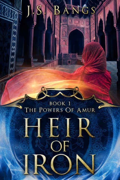 Heir of Iron (The Powers of Amur Book 1)