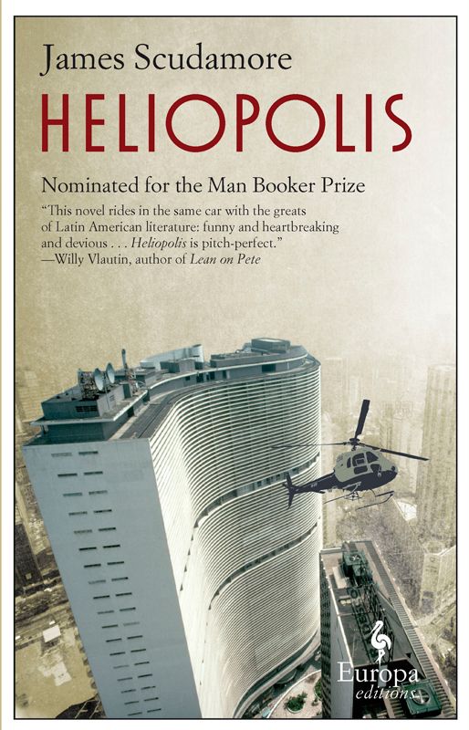 Heliopolis by James Scudamore