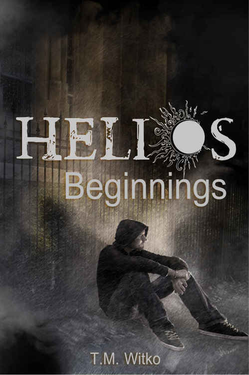 Helios Beginnings (The Helios Chronicles #0.5) by Tawa M Witko