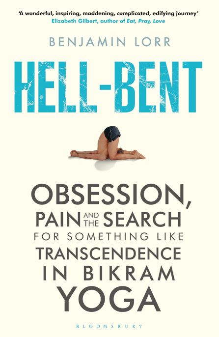 Hell-Bent by Benjamin Lorr