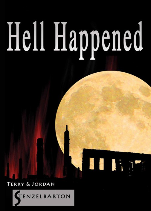 Hell Happened by Stenzelbarton, Terry