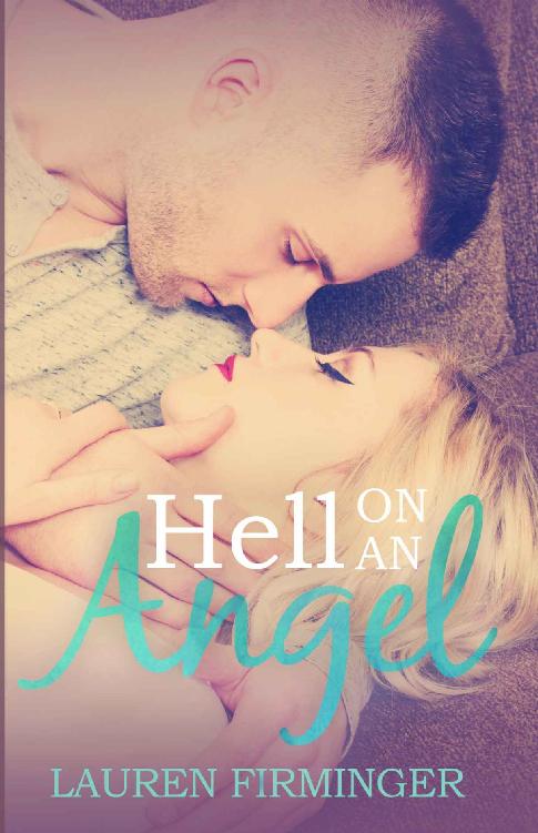 Hell On An Angel (Fated Love Book 2) by Lauren Firminger