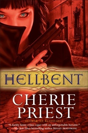 Hellbent (2011) by Cherie Priest