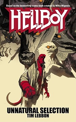 Hellboy: Unnatural Selection (2006) by Mike Mignola