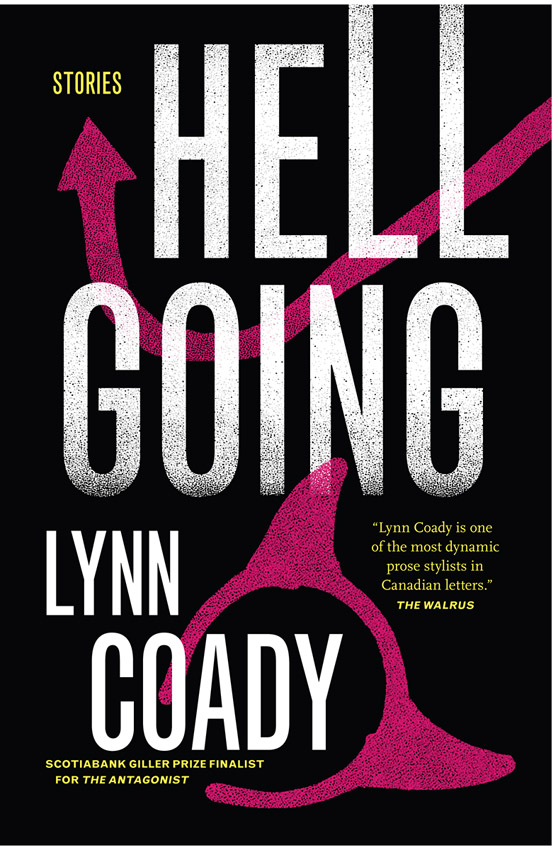 Hellgoing (2013) by Lynn Coady